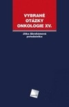 Vybrané otázky - Onkologie XV.