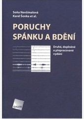 Poruchy spánku a bdění Poruchy spánku a bdění