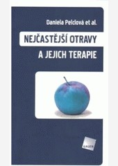 Nejčastější otravy a jejich terapie