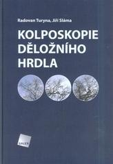 Kolposkopie děložního hrdla Kolposkopie děložního hrdla
