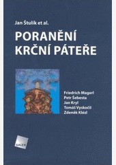 Poranění krční páteře Poranění krční páteře