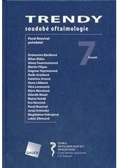 Trendy soudobé oftalmologie. Svazek 7 Trendy soudobé oftalmologie. Svazek 7