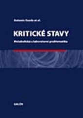 Kritické stavy : metabolická a laboratorní problematika