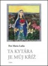 Ta kytára je můj kříž Ta kytára je můj kříž