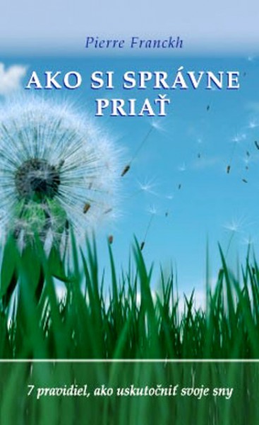 Ako si správne priať Ako si správne priať