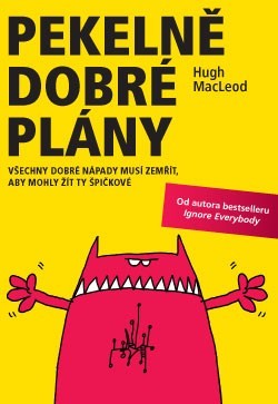Pekelně dobré plány Pekelně dobré plány