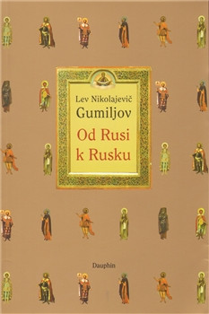 Od Rusi k Rusku Od Rusi k Rusku