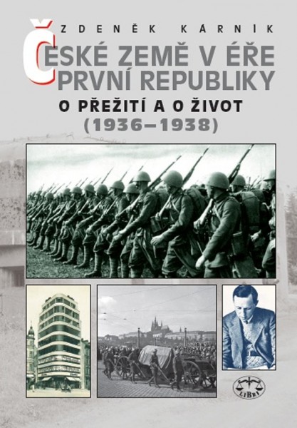 České země v éře První republiky (1936-1938) České země v éře První republiky (1936-1938)