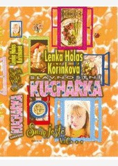 Slavnostní kuchařka-Sním ještě víc