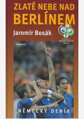Zlaté nebe nad Berlínem