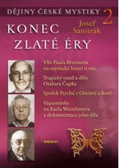 Dějiny české mystiky 2 - Konec zlaté éry