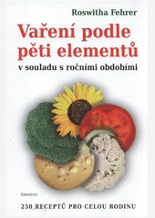 Vaření podle pěti elementů Vaření podle pěti elementů
