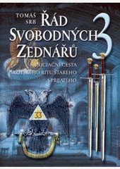 Řád svobodných zednářů 3