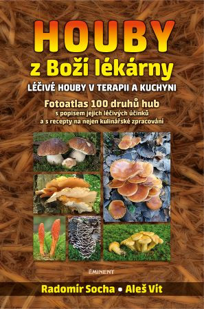 Houby z Boží lékárny Houby z Boží lékárny