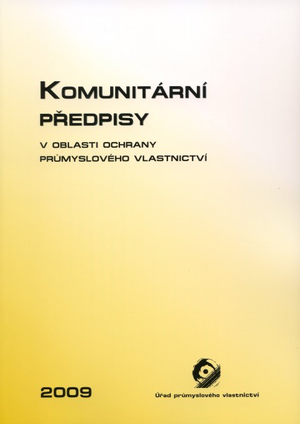 Komunitární předpisy Komunitární předpisy