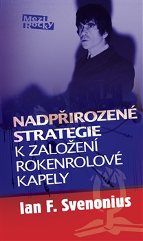 Nadpřirozené strategie k založení rokenrolové kapely