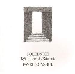 Polednice - Být na cestě kázání Polednice - Být na cestě kázání