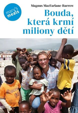 Bouda, která krmí milion dětí Bouda, která krmí milion dětí