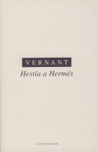 Hestia a Hermés Hestia a Hermés
