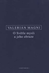 O Světle mysli a jeho obraze O Světle mysli a jeho obraze