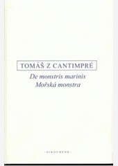 De monstris marinis - Mořská monstra De monstris marinis - Mořská monstra