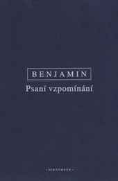 Psani vzpomínání. Výbor z díla III Psani vzpomínání. Výbor z díla III