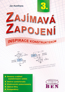 Zajímavá zapojení - inspirace konstruktérům - 3. díl