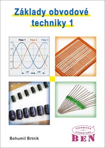 Základy obvodové techniky 1 Základy obvodové techniky 1