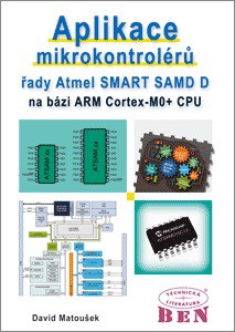 Aplikace mikrokontrolérů řady Atmel SMART SAM D Aplikace mikrokontrolérů řady Atmel SMART SAM D