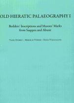 Old Hieratic Palaeography I. Old Hieratic Palaeography I.
