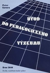 Úvod do pedagogického výzkumu Úvod do pedagogického výzkumu