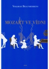 Mozart ve Vídni Mozart ve Vídni