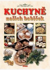 Kuchyně našich babiček