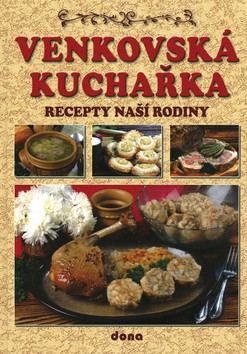 Venkovská kuchařka Venkovská kuchařka