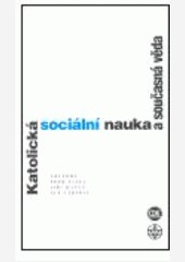 Katolícká sociální nauka a současná věda