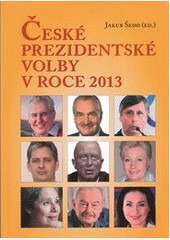 České prezidentské volby v roce 2013 České prezidentské volby v roce 2013