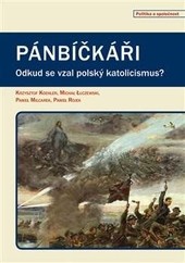 Pánbíčkáři - dotisk Pánbíčkáři - dotisk