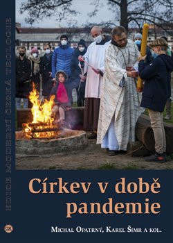 Církev v době pandemie Církev v době pandemie