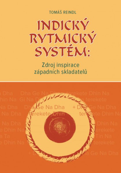 Indický rytmický systém: Zdroj inspirace západních skladatelů