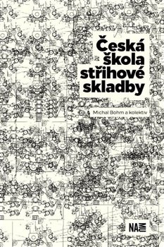 Česká škola střihové skladby Česká škola střihové skladby