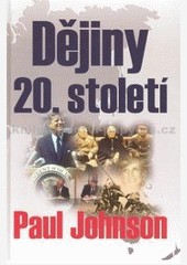 Dějiny 20. století Dějiny 20. století