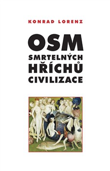Osm smrtelných hříchů civilizace Osm smrtelných hříchů civilizace