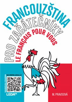 Francouzština pro začátečníky - Le français pour vous (1x Audio na CD - MP3, 1x kniha) Francouzština pro začátečníky - Le français pour vous (1x Audio na CD - MP3, 1x kniha)