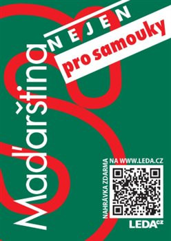 Maďarština (nejen) pro samouky (2x Audio na CD, 2x kniha) Maďarština (nejen) pro samouky (2x Audio na CD, 2x kniha)