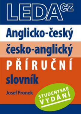 Anglicko-český, česko-anglický příruční slovník - Studentské vydání Anglicko-český, česko-anglický příruční slovník - Studentské vydání