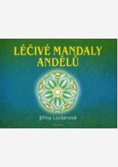 Léčivé mandaly andělů Léčivé mandaly andělů