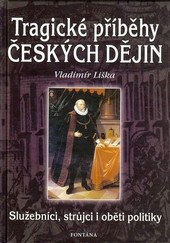 Tragické příběhy českých dějin