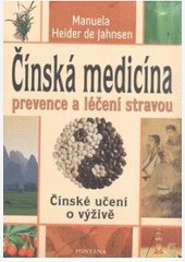 Čínská medicína Čínská medicína
