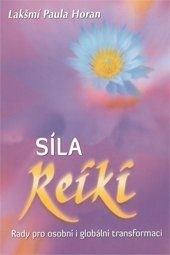 Síla reiky Síla reiky