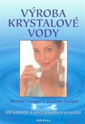 Výroba krystalové vody Výroba krystalové vody